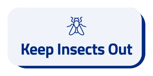 Keep Insects Out